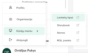 Vartotojo meniu: Kūrėjų meniu ir antrinis meniu su Lentelių tipais, Storybook, Ikonos, RQL įrankis